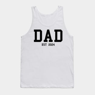 Dad est 2024 new Dad cool design for every new Dad Tank Top